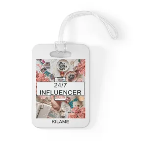 Bag Tag 24/7 Influencer
