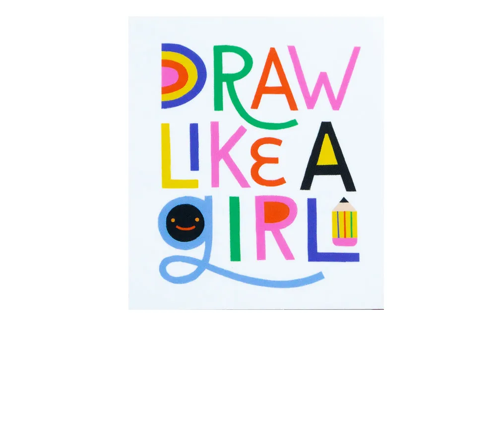 Draw Like A Girl Glossy Vinyl Sticker