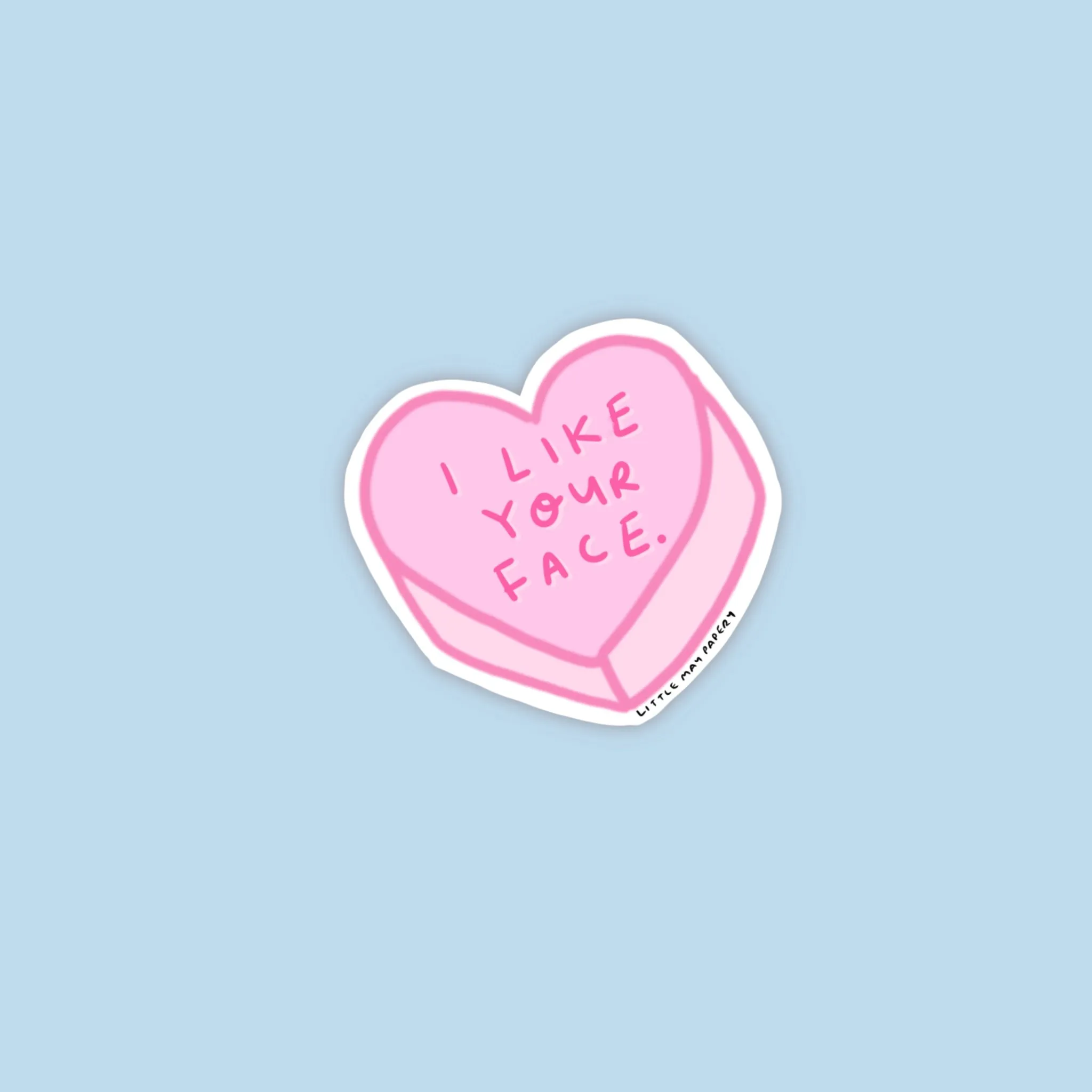 I like your face sticker