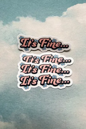 It's Fine sticker