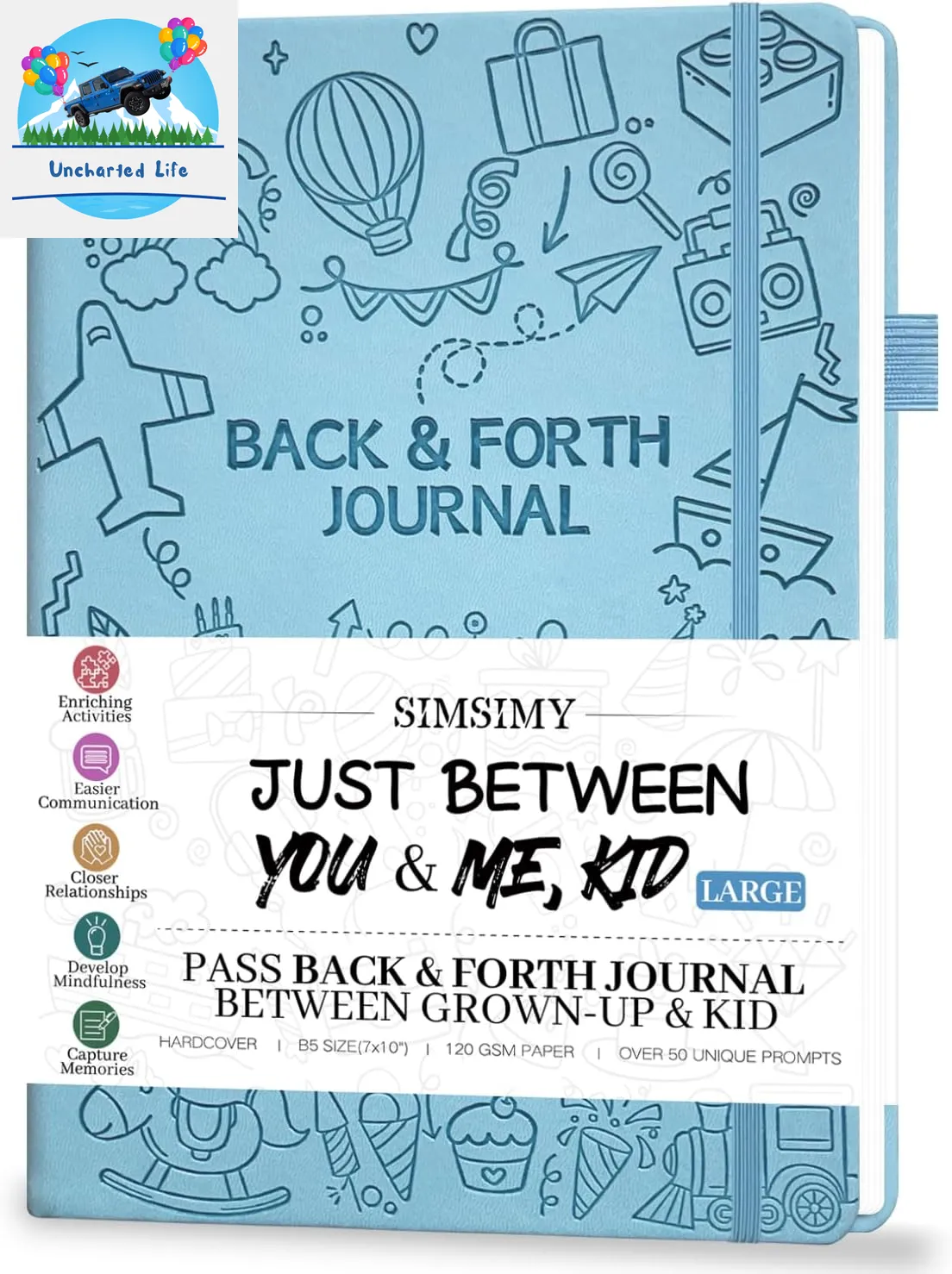 Just Between You & Me: A Parent-Child Journal for Sharing and Bonding
