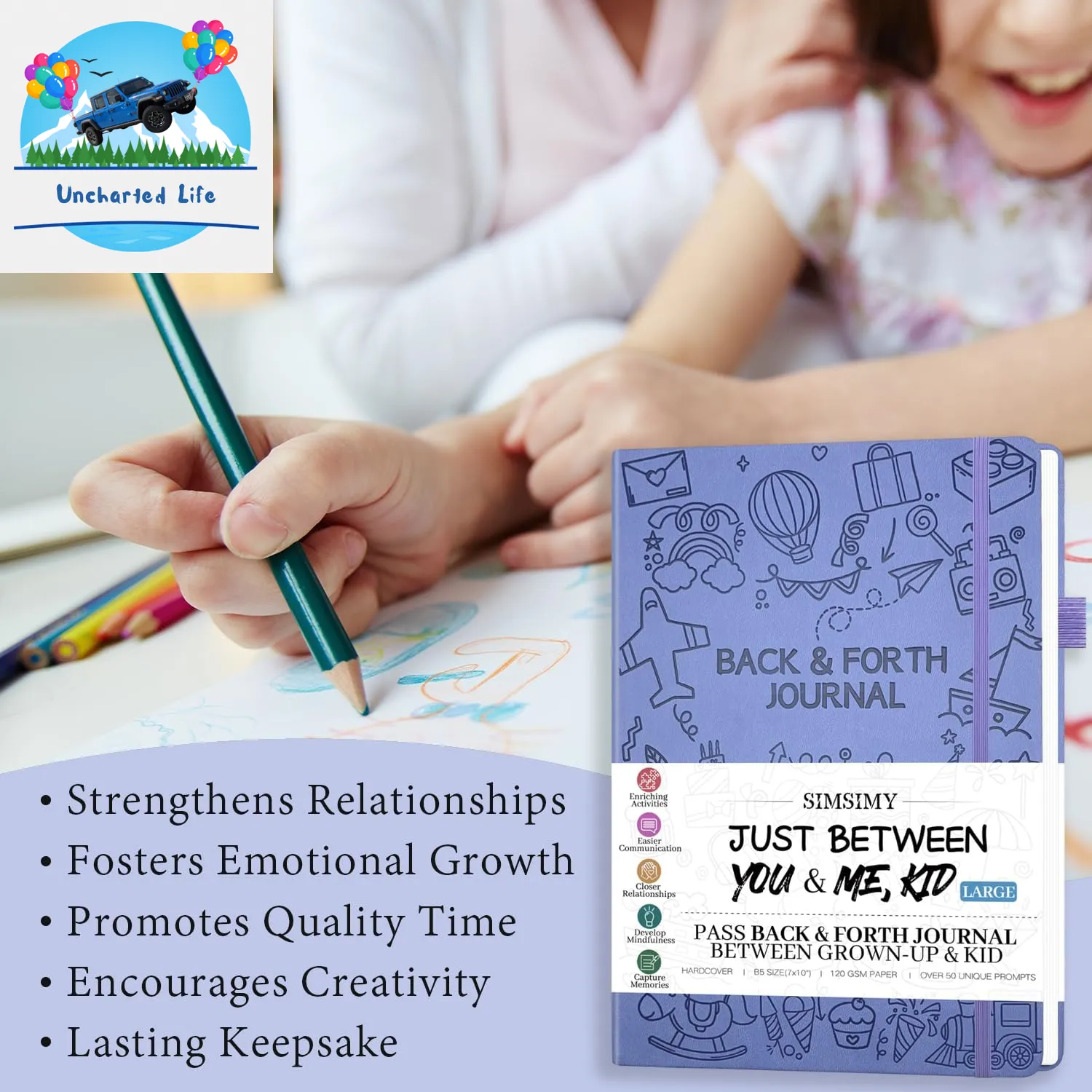 Just Between You & Me: A Parent-Child Journal for Sharing and Bonding