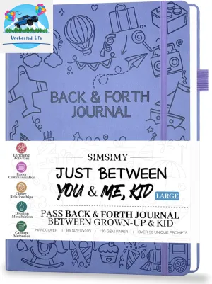 Just Between You & Me: A Parent-Child Journal for Sharing and Bonding