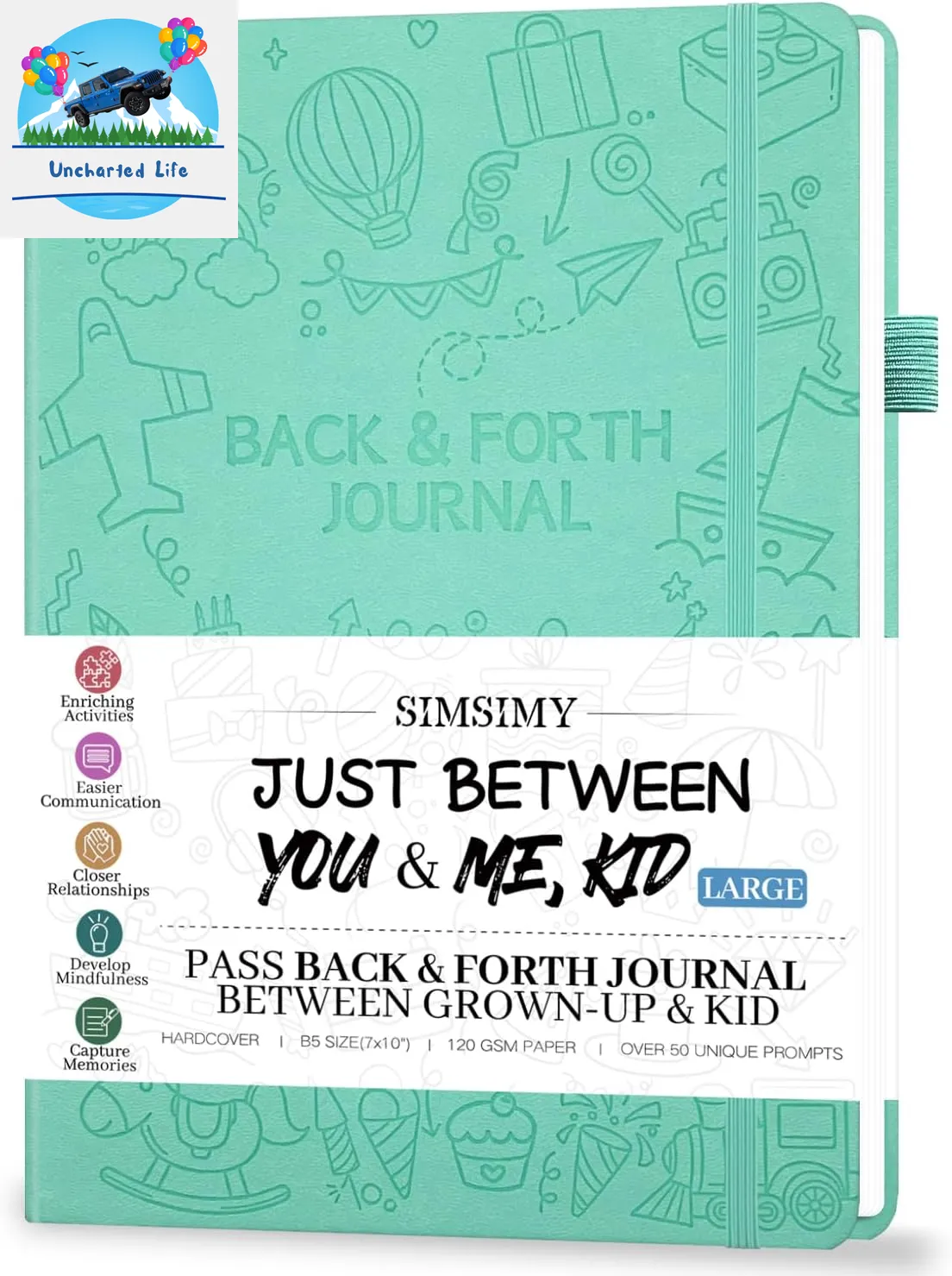 Just Between You & Me: A Parent-Child Journal for Sharing and Bonding