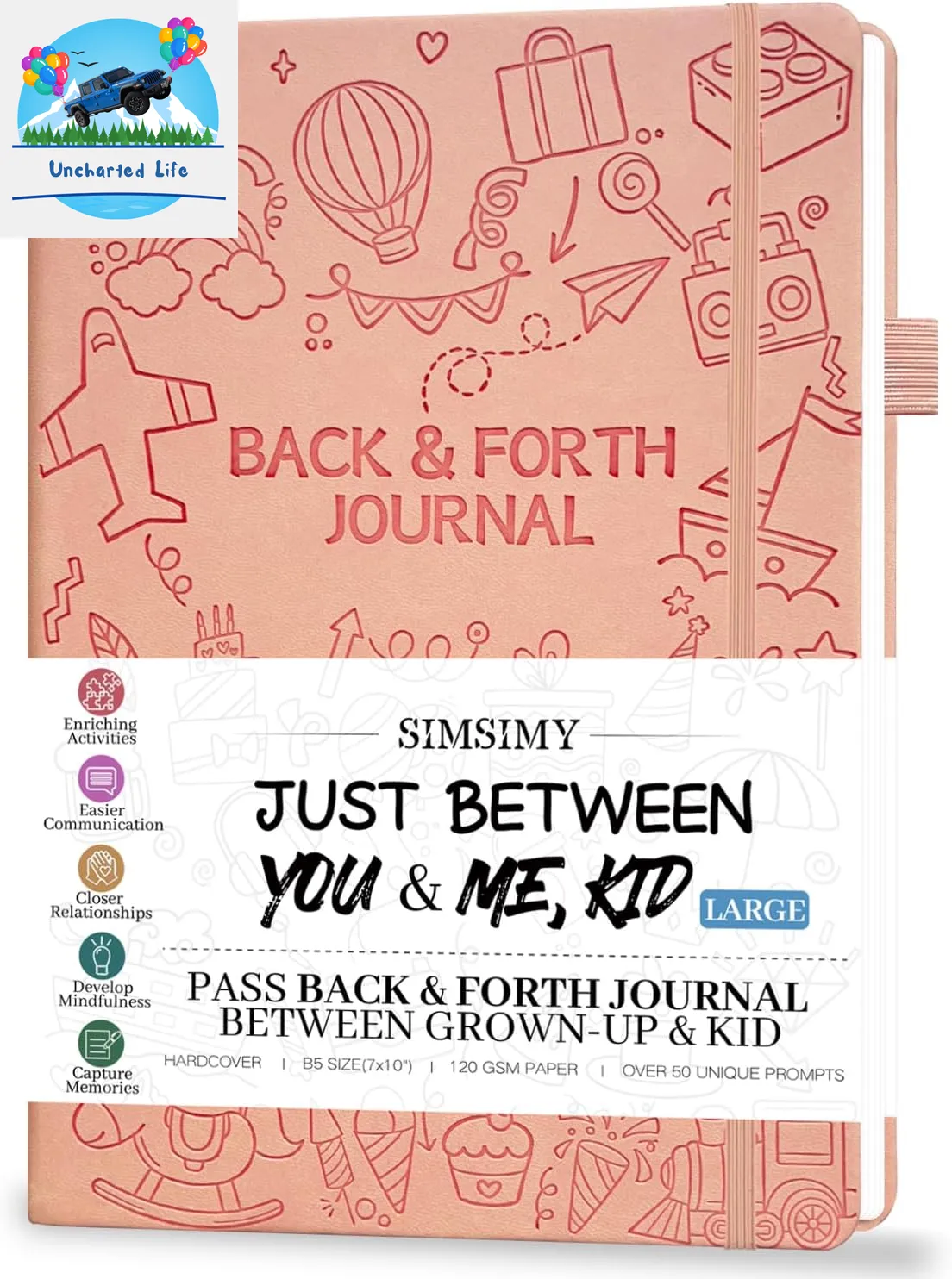 Just Between You & Me: A Parent-Child Journal for Sharing and Bonding