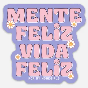 Mente feliz, vida feliz sticker