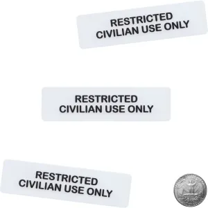 RESTRICTED CIVILIAN USE ONLY STICKER