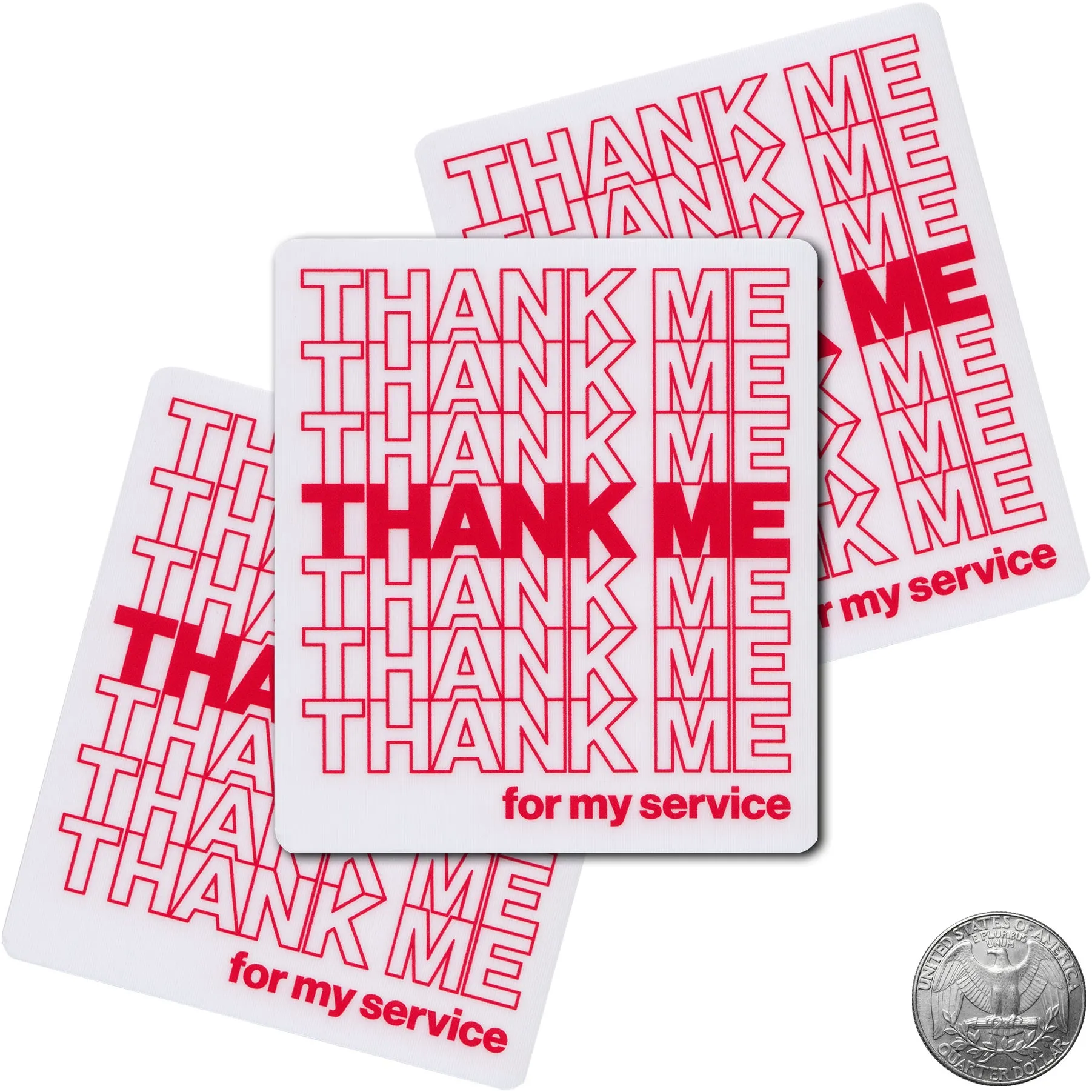 THANK ME FOR MY SERVICE TMFMS REPEATING STICKER